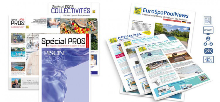 Magazines et dispositifs digitaux d'EuroSpaPoolNews pour une communication avant, pendant et apr&egrave;s salons