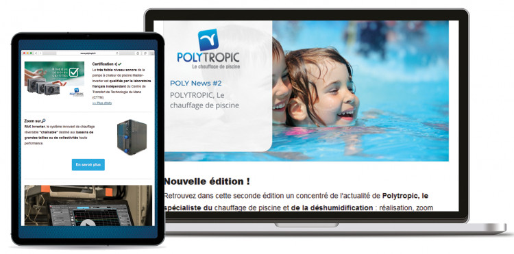 La newsletter bimestrielle POLY NEWS : toutes les infos, nouveaut&eacute;s produits, formations,  vid&eacute;os de tutoriels Polytropic.
