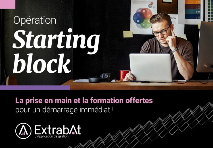 Op&eacute;ration Starting Block Extrabat offre de formations gratuites prospects