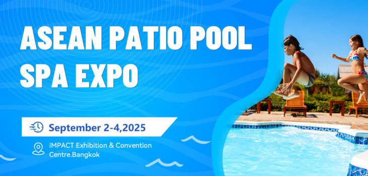 Asean Patio Pool Spa Expo 2025 from 2 to 4 September in Bangkok
