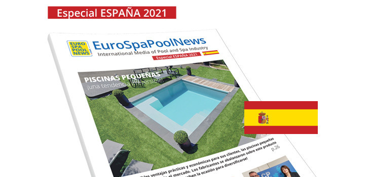 Peri&oacute;dico digital EuroSpaPoolNews Especial Espa&ntilde;a 2021