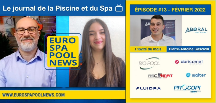 L'actualit&eacute; des professionnels de la piscine et du spa du mois de f&eacute;vrier 2021