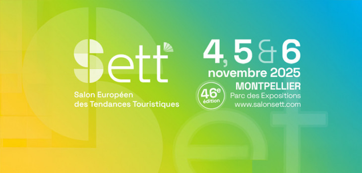 SETT, Salon Europ&eacute;en des Tendances Touristiques du 4 au 6 novembre 2025 &agrave; Montpellier