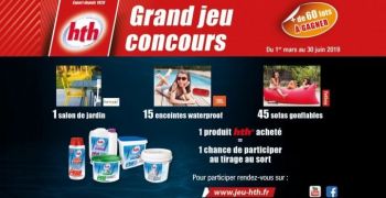 1 produit de traitement piscine ou spa hth&reg; achet&eacute; : 1 chance de gagner 1 cadeau