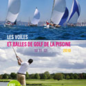 Les Voiles et Balles de Golf de la Piscine 10, 11 et 12 septembre 2010