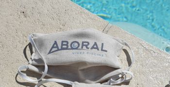 Comment Aboral Piscines s'est adapt&eacute; &agrave; la crise du Covid-19
