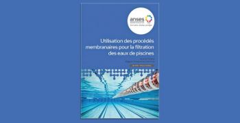 Filtration par proc&eacute;d&eacute;s membranaires : recommandations de l&rsquo;Anses 