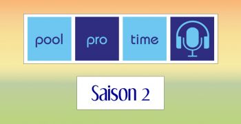 La saison 2 de Pool Pro Time arrive !