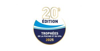 Les candidatures aux 20es Trophées de la Piscine et du Spa de la FPP sont ouvertes