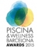  Los premios Piscina & Wellness Barcelona reconocer&aacute;n la innovac&iacute;on y la sostenibilidad
