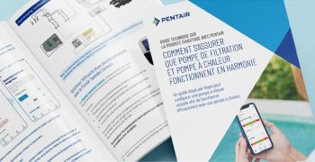 Pentair Pool Europe lance un guide sur la priorit&eacute; du chauffage des piscines