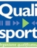 Qualifications Qualisport : nouvelle version &laquo; Programmation & Ing&eacute;nierie Sportive &raquo;