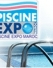 4&egrave;me &eacute;dition pour Piscine Expo Maroc 