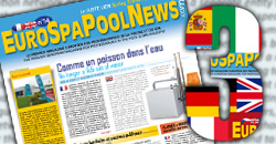 R&eacute;servez les 3 prochaines &eacute;ditions sp&eacute;ciales d&rsquo;EuroSpaPoolNews.com 