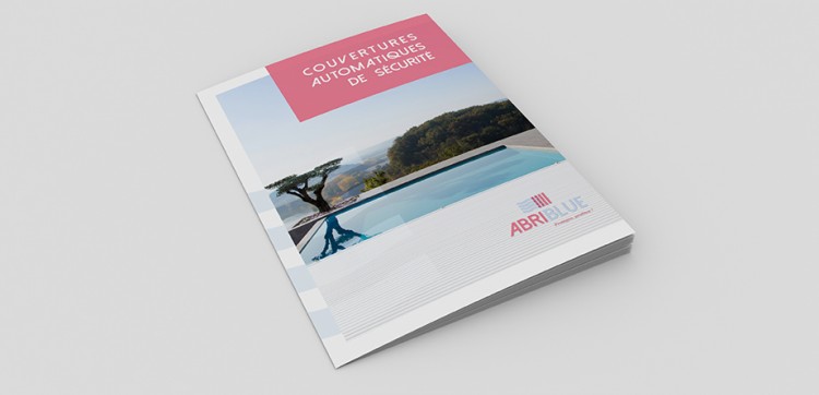 Catalogue couvertures automatiques de securit&eacute; piscines d'Abriblue